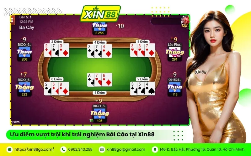 Ưu điểm vượt trội khi trải nghiệm Bài Cào tại Xin88