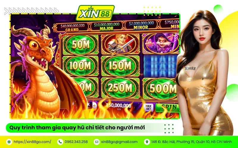 Quy trình tham gia quay hũ chi tiết cho người mới