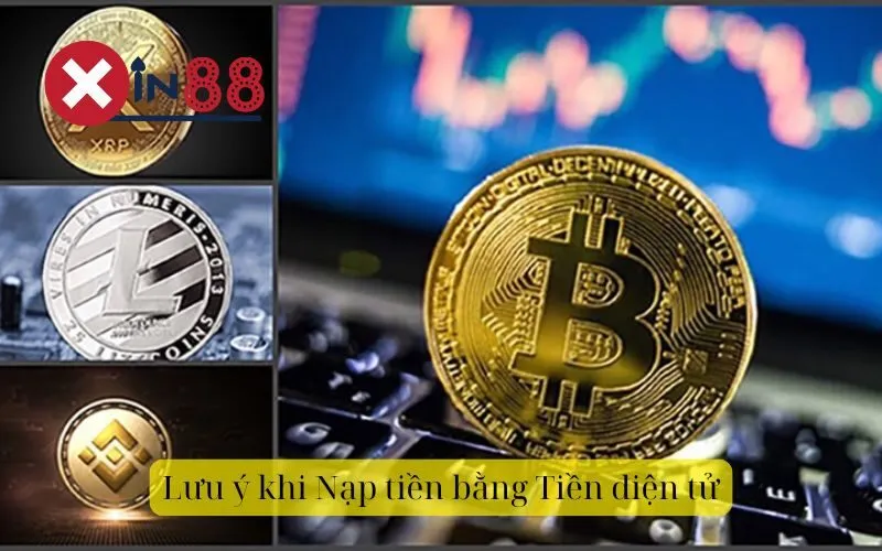 Lưu ý khi Nạp tiền bằng Tiền điện tử